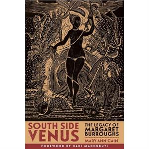 South Side Venus by Mary Ann Cain