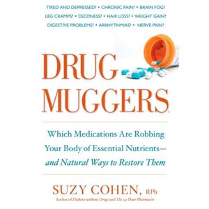 Drug Muggers by Cohen & Suzy & R. Ph