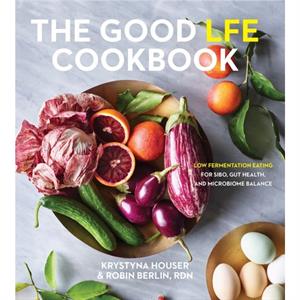 Good LFE Cookbook by Robin Berlin