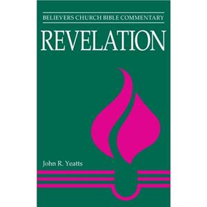 Revelation by John Yeatts