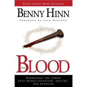 The Blood by Benny Hinn