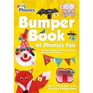 Bumper Book of Phonics Fun by Caroline Petherbridge