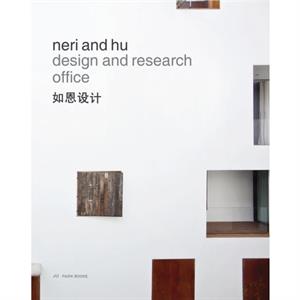 Neri and Hu Design and Research Office  Works and Projects 2004  2014 by Rossana Hu