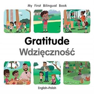 My First Bilingual BookGratitude EnglishPolish by Patricia Billings