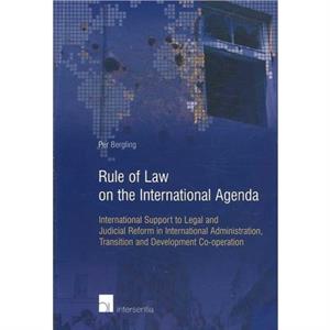 Rule of Law on the International Agenda by Per Bergling