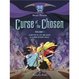 Curse of the Chosen Vol 1 by Alexis Deacon