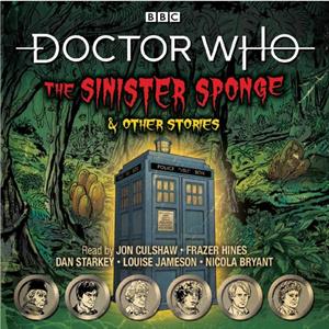 Doctor Who The Sinister Sponge  Other Stories by Union Square & Co. Firm