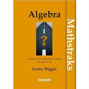 MathsTraks Algebra by Lesley Higgin