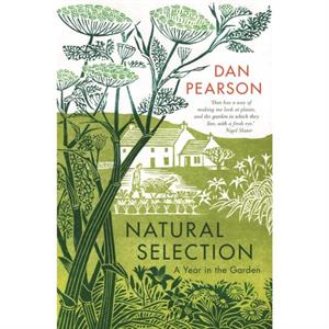 Natural Selection by Dan Gardening Writer Pearson