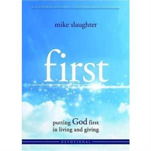 first  Devotional by Mike Slaughter