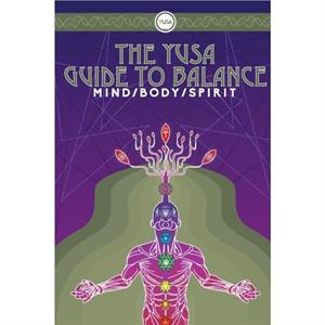 The Yusa Guide to Balance by Yusa Life