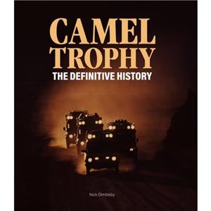 Camel Trophy by Nick Dimbleby