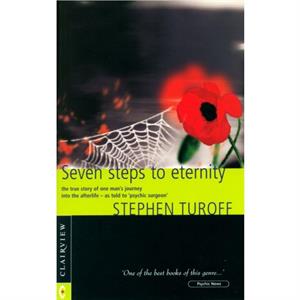 Seven Steps to Eternity by Stephen Turoff