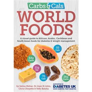 Carbs  Cals World Foods by Yello Balolia