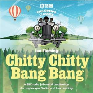 Chitty Chitty Bang Bang by Ian Fleming