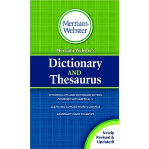 MerriamWebsters Dictionary and Thesaurus by MerriamWebster