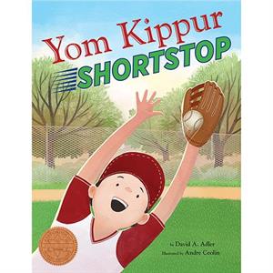 Yom Kippur Shortstop by David A Adler & Other Andre Ceolin