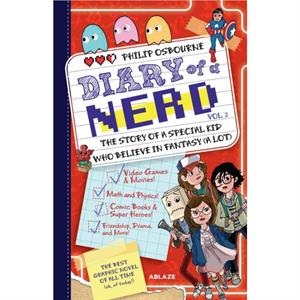 Diary of A Nerd Vol 2 by Philip Osbourne