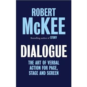 Dialogue by Mckee Robert