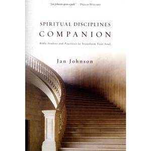 Spiritual Disciplines Companion by Johnson & Dr Jan & PH.D