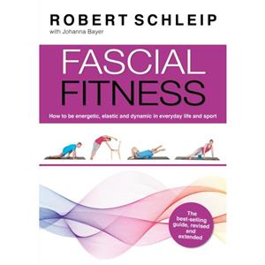 Fascial Fitness by Johnathon Allen