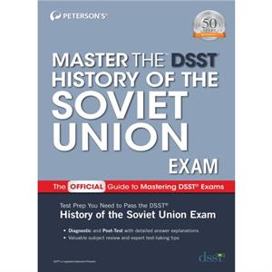 Master the DSST History of the Soviet Union Exam by Petersons