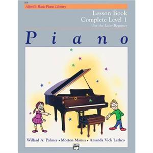 Alfreds Basic Piano Library Lesson 1 Complete by Amanda Vick Lethco