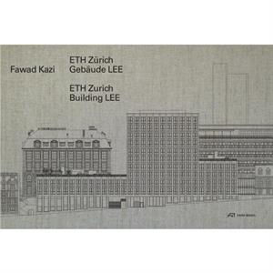 Fawad Kazi  ETH Zurich Building LEE by Christoph Wieser