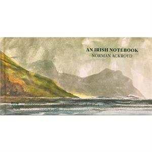 Norman Ackroyd An Irish Notebook by Norman Ackroyd