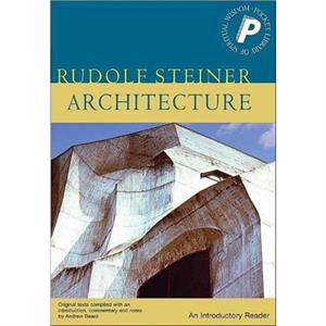 Architecture by Rudolf Steiner