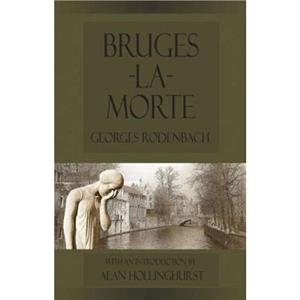 BrugeslaMorte by Georges Rodenbach