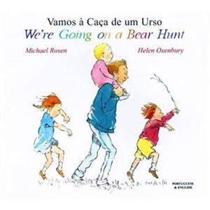 Were going on a Bear Hunt by Michael Rosen