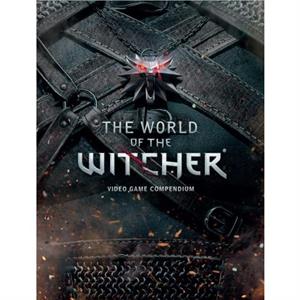 The World Of The Witcher by CD Projekt Red