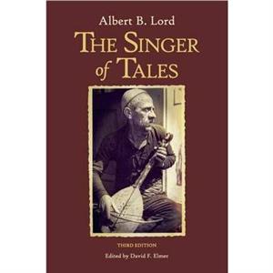 The Singer of Tales by Albert B. Lord