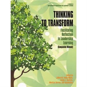 Thinking to Transform by Jillian M. Volpe Wjite