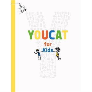 YOUCAT for Kids by YOUCAT Foundation