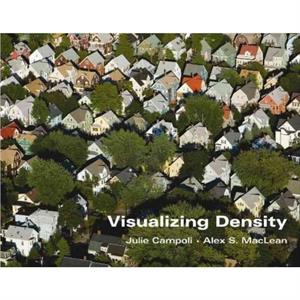 Visualizing Density by Julie Campoli