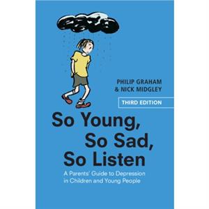 So Young So Sad So Listen by Nick Midgley