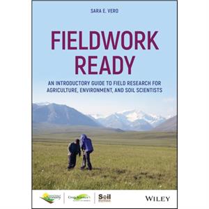 Fieldwork Ready by Sara E. Vero