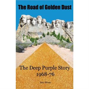 The Road of Golden Dust by Jerry Bloom