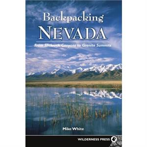 Backpacking Nevada by Mike White