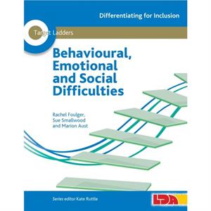 Target Ladders Behavioural Emotional and Social Difficulties by Marion Aust