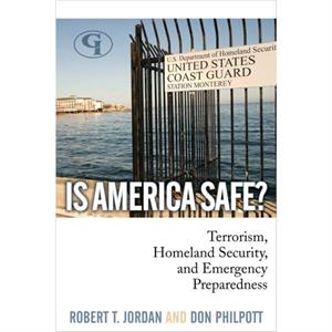 Is America Safe by Don Philpott