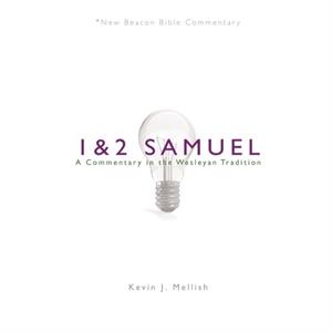 Nbbc 1  2 Samuel by Mellish Kevin J. Mellish