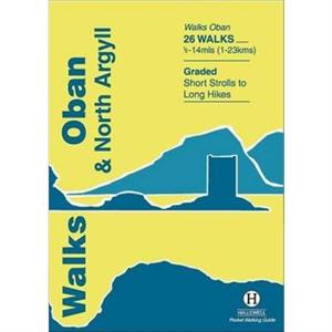 Walks Oban and North Argyll by Paul Williams