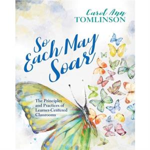 So Each May Soar by Tomlinson & Carol Ann 