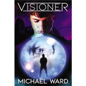 Visioner by Michael Ward