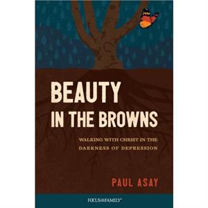 Beauty in the Browns by Paul Asay