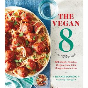 The Vegan 8 by Brandi Doming