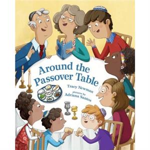 Around the Passover Table by Tracy Newman